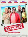On ne choisit pas sa famille On ne choisit pas sa famille
