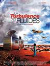 La Turbulence des fluides La Turbulence des fluides