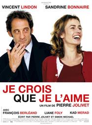 Je crois que je l'aime Je crois que je l'aime
