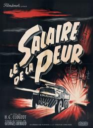 The Wages of Fear The Wages of Fear