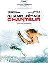 Quand j'&eacute;tais chanteur