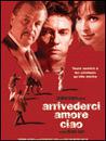 Arrivederci Amore, Ciao