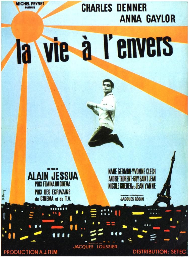 La Vie à L'envers Film 1964 La Vie à l'envers (1964) - uniFrance Films