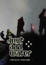 Just Add Water