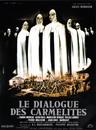 Dialogue with the Carmelites Dialogue with the Carmelites
