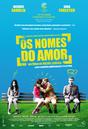 The Name of Love - Poster - Br&eacute;sil