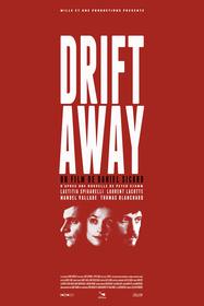 Drift Away Drift Away