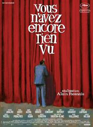Vous n'avez encore rien vu Vous n'avez encore rien vu