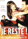Je reste !