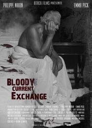 Bloody Current Exchange