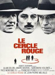 The Red Circle / Le Cercle rouge The Red Circle / Le Cercle rouge