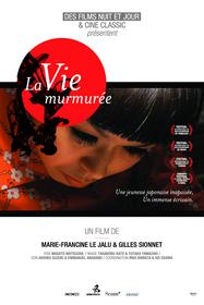 La Vie murmur&eacute;e