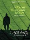 Supernova [exp&eacute;rience #1]