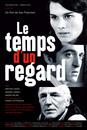 Le Temps d'un regard