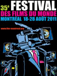 Festival des films du monde de Montréal - 2011 Festival des films du monde de Montréal - 2011
