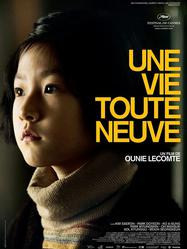 Une vie toute neuve Une vie toute neuve