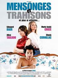 Mensonges et trahisons et plus si affinité... Mensonges et trahisons et plus si affinité...