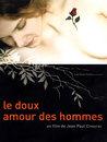 Doux amour des hommes (Le) Doux amour des hommes (Le)