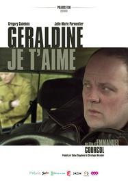 Géraldine je t'aime Géraldine je t'aime