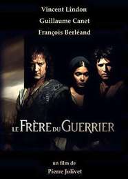 Le Fr&egrave;re du guerrier