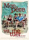 Mon père va me tuer Mon père va me tuer