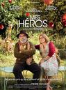 Mes h&eacute;ros