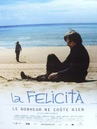 Felicita , le bonheur ne co&ucirc;te rien (La)