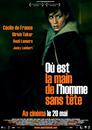 Où est la main de l'homme sans tête Où est la main de l'homme sans tête