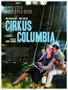  Cirkus Columbia