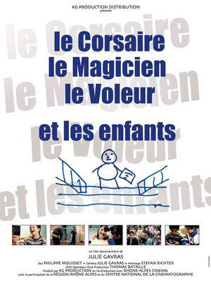 Le Corsaire, le magicien, le voleur et les enfants