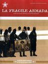 La Fragile armada La Fragile armada