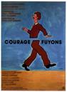 Courage, Let's Run!