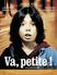 Va, Petite !