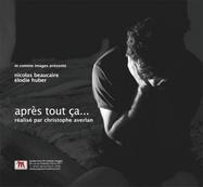 Apr&egrave;s tout &ccedil;a