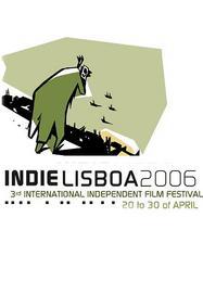 Festival international du cin&eacute;ma ind&eacute;pendant IndieLisboa de Lisbonne  - 2006