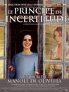 Le Principe de l'incertitude Le Principe de l'incertitude