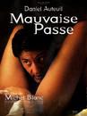 Mauvaise Passe