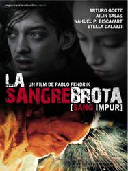 La Sangre Brota (sang impur)