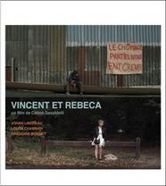 Vincent and Rebeca Vincent and Rebeca