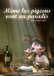 M&ecirc;me les pigeons vont au paradis