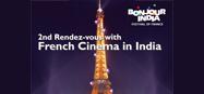 Unifrance organise le 2e Rendez-vous with french cinema in India