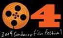 Festival du film de Sundance - 2004