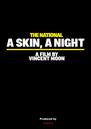 A Skin, A Night