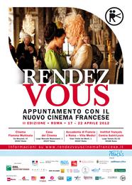 Rendez-vous with New French Cinema in Rome - 2012 Rendez-vous with New French Cinema in Rome - 2012