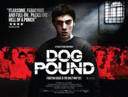Dog Pound - Poster - UK