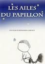 Les Ailes du papillon Les Ailes du papillon