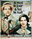 &Agrave; moi le jour, &agrave; toi la nuit