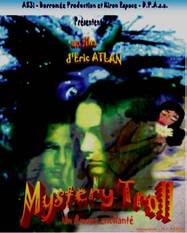 Mystery Troll (Un amour enchant&eacute;)