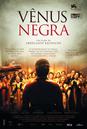 Black Venus - Poster - Br&eacute;sil