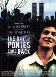 Day The Ponies Come Back (The)